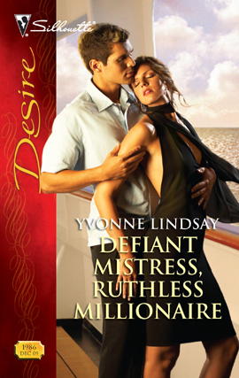 Title details for Defiant Mistress, Ruthless Millionaire by Yvonne Lindsay - Available